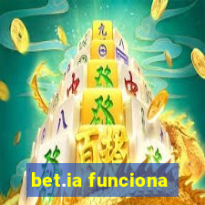 bet.ia funciona